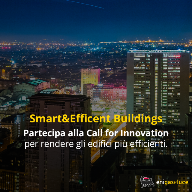 Eni gas e luce lancia “Smart&Efficient Buildings”: la Call for Innovation aperta a Startup e PMI per l’efficienza energetica dei condomini