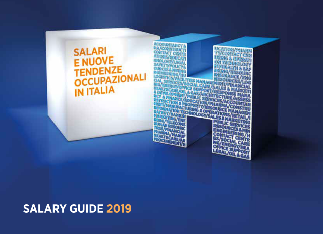Hays Salary Guide 2019: la nuova indagine su politiche salariali e mercato del lavoro in italia
