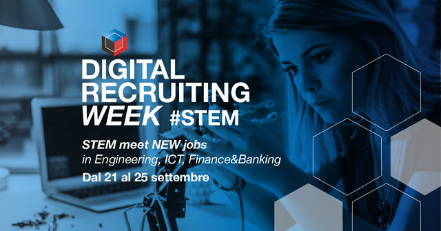  Dal 21 al 25 settembre torna la Digital Recruiting Week in versione speciale: edizione STEM!