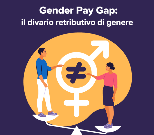  Gender Pay Gap: perché le donne guadagnano meno degli uomini?