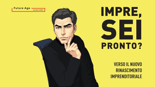  Al via la serie Podcast “Impre, sei pronto? Verso il nuovo rinascimento imprenditoriale”